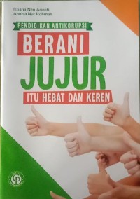 Image of Pendidikan Antikorupsi: Berani Jujur Itu Hebat dan Keren